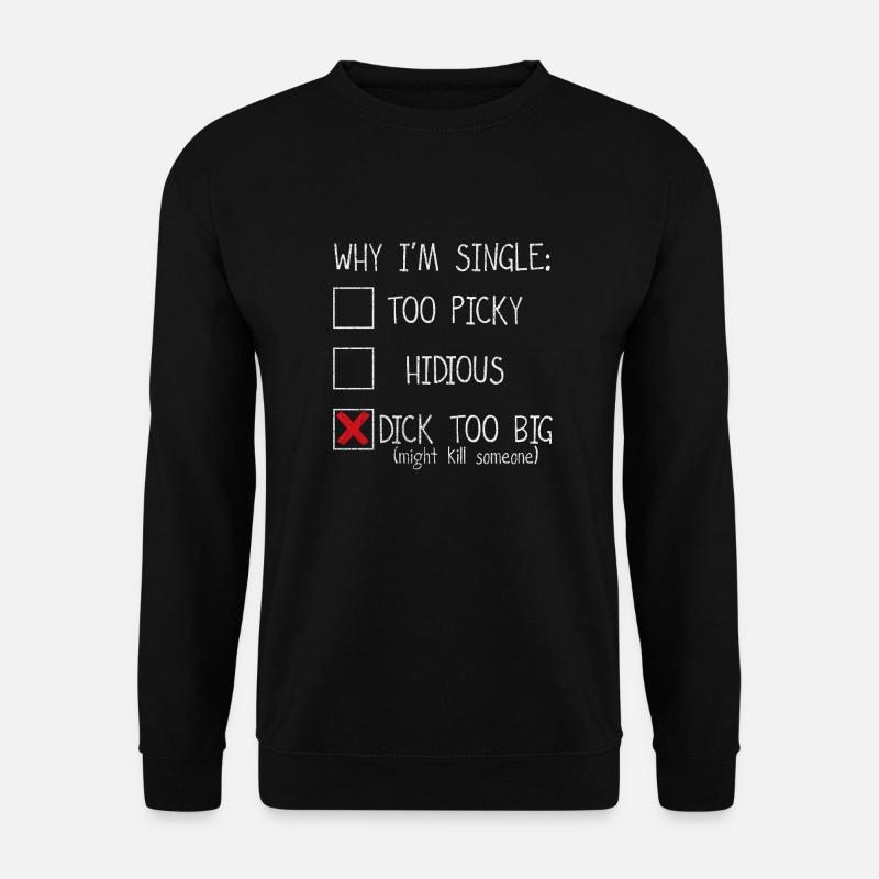 DICK ZU GROSSES LUSTIGES EINZELHEMD - Unisex Pullover - Schwarz