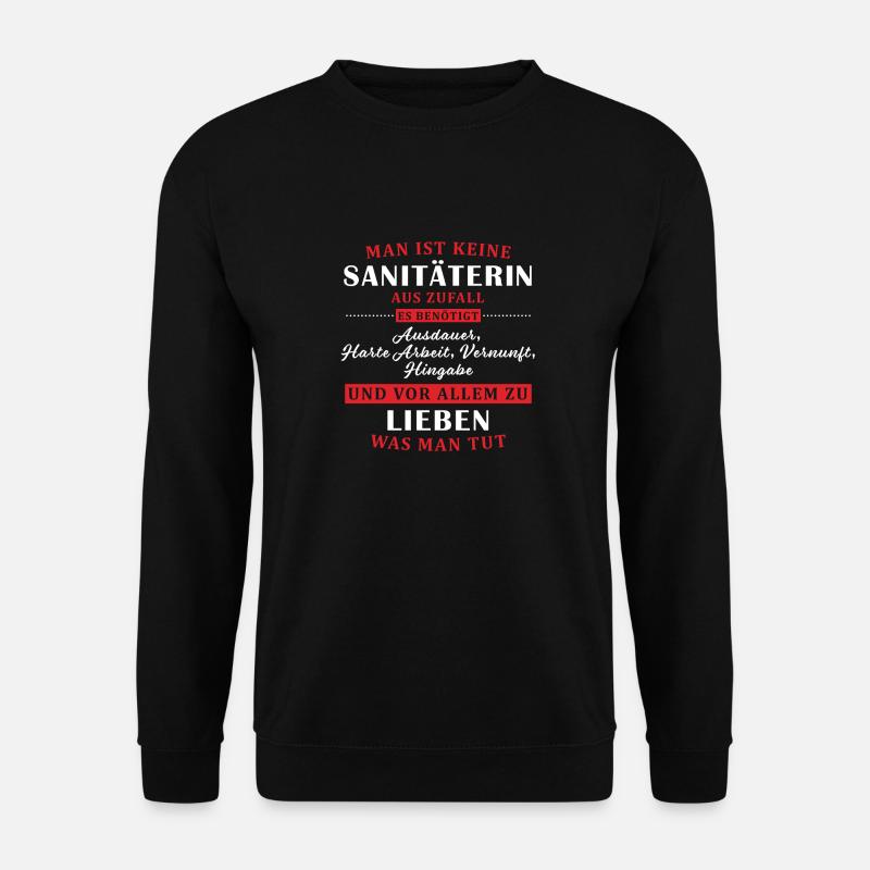 Sanitäterin Beruf Arzt Spruch Geschenk - Unisex Pullover - Schwarz