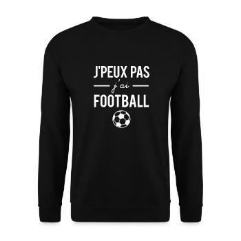 J'peux pas j'ai football humour foot - Sweat-shirt Unisexe - noir - Devant - Alina (178cm) & Michal (187cm)