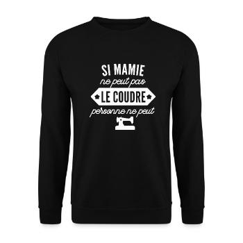 si mamie ne peut pas le coudre personne ne peut - Sweat-shirt Unisexe - noir - Devant - Alina (178cm) & Michal (187cm)