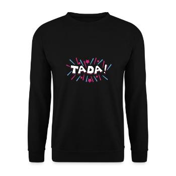 Ta Da Zaubertrick Party Lustige Geschenkidee - Unisex Pullover - Schwarz - Vorne - Alina (178cm) & Michal (187cm)