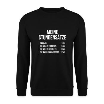 My hourly rates - Unisex Sweatshirt - black - Front - Alina (178cm) & Michal (187cm)