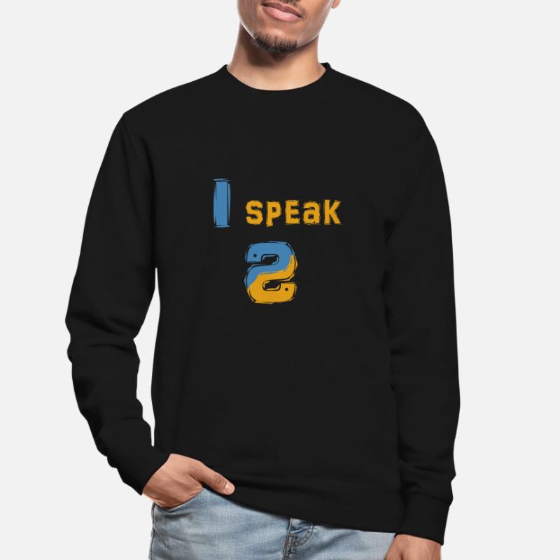 I Speak Python - For all Coder in Python Unisex Pullover