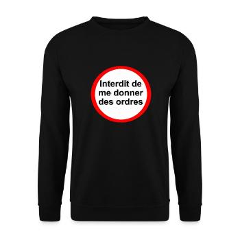 Interdit de me donner des ordres - Sweat-shirt Unisexe - noir - Devant - Alina (178cm) & Michal (187cm)