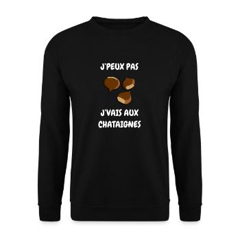J’peux pas j’vais au châtaignes - Sweat-shirt Unisexe - noir - Devant - Alina (178cm) & Michal (187cm)
