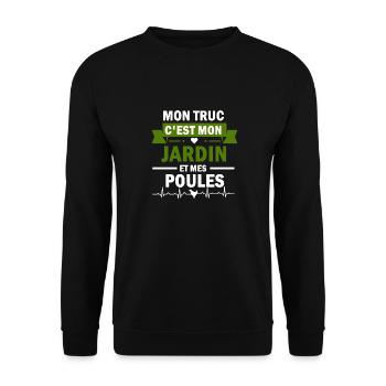 mon truc c'est mon jardin et mes poules - Sweat-shirt Unisexe - noir - Devant - Alina (178cm) & Michal (187cm)