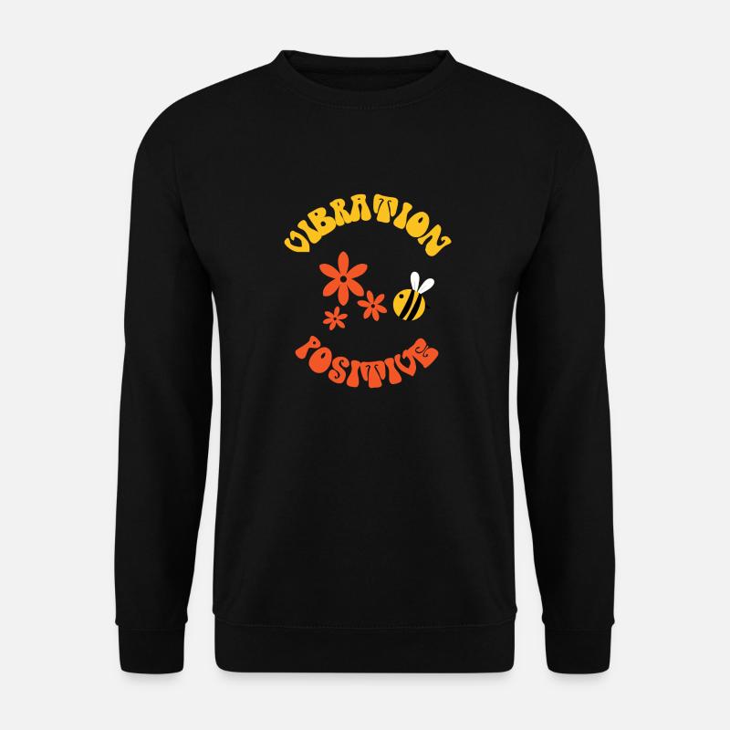 Positive Schwingung. - Unisex Pullover - Schwarz