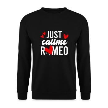 Just Callme Romeo - Unisex Sweatshirt - black - Front - Alina (178cm) & Michal (187cm)