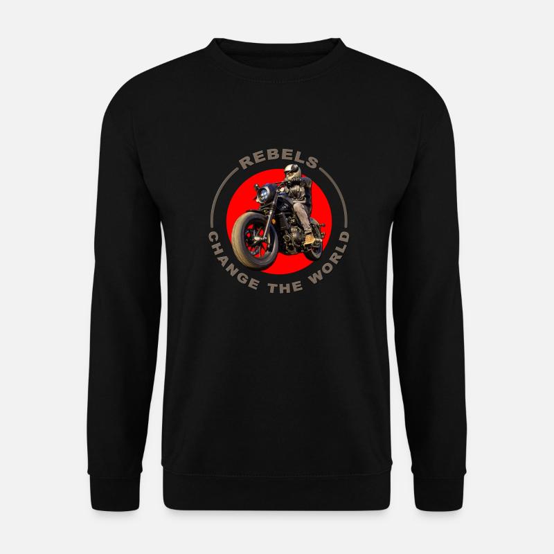 Rebels change the world - Unisex Sweatshirt - black