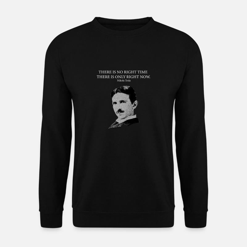 Nikola Tesla quotes - Unisex Sweatshirt - black