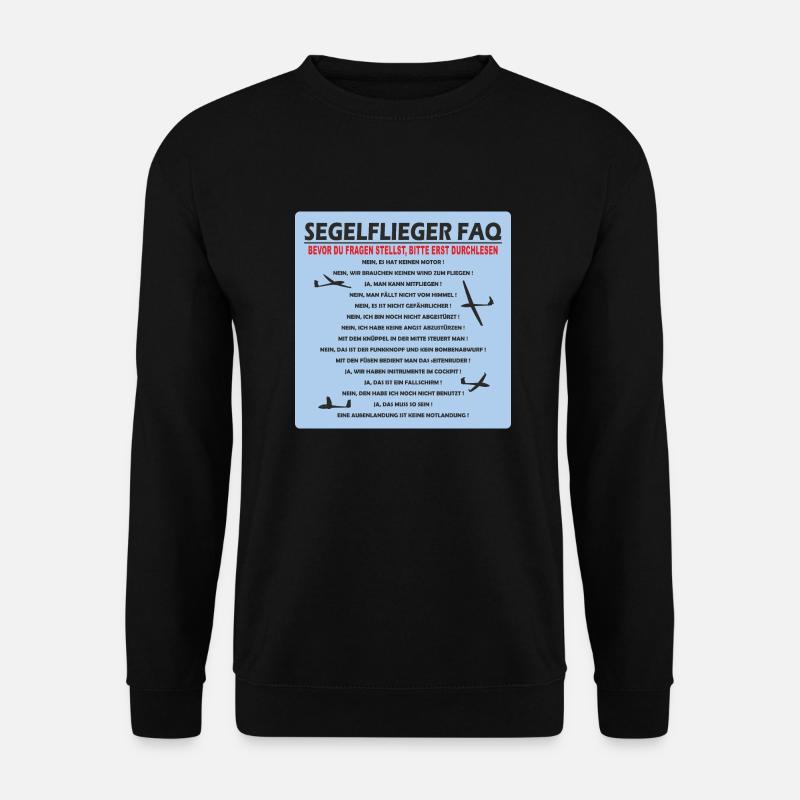 Segelflieger FAQ Segelflugzeug Pilot lustig - Unisex Pullover - Schwarz