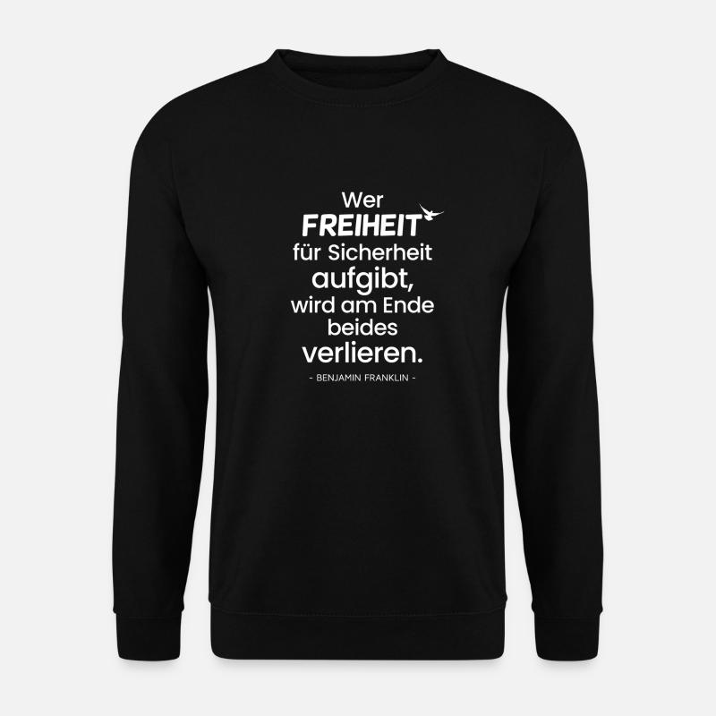Freiheit Benjamin Franklin - Unisex Pullover - Schwarz