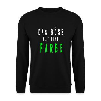 Das böse hat eine Farbe Grün - Unisex Pullover - Schwarz - Vorne - Alina (178cm) & Michal (187cm)