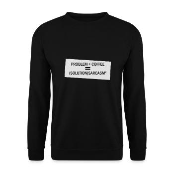 Problem Plus Coffee - Unisex Sweatshirt - black - Front - Alina (178cm) & Michal (187cm)