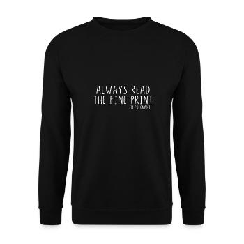 Always read the fine print I´m pregnant - Unisex Pullover - Schwarz - Vorne - Alina (178cm) & Michal (187cm)