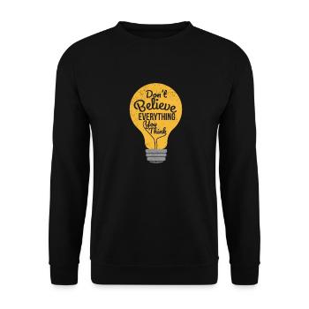 Psychologie Don't Believe Everything You Think - Unisex Pullover - Schwarz - Vorne - Alina (178cm) & Michal (187cm)