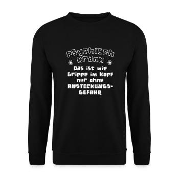 psychisch krank - Unisex Pullover - Schwarz - Vorne - Alina (178cm) & Michal (187cm)
