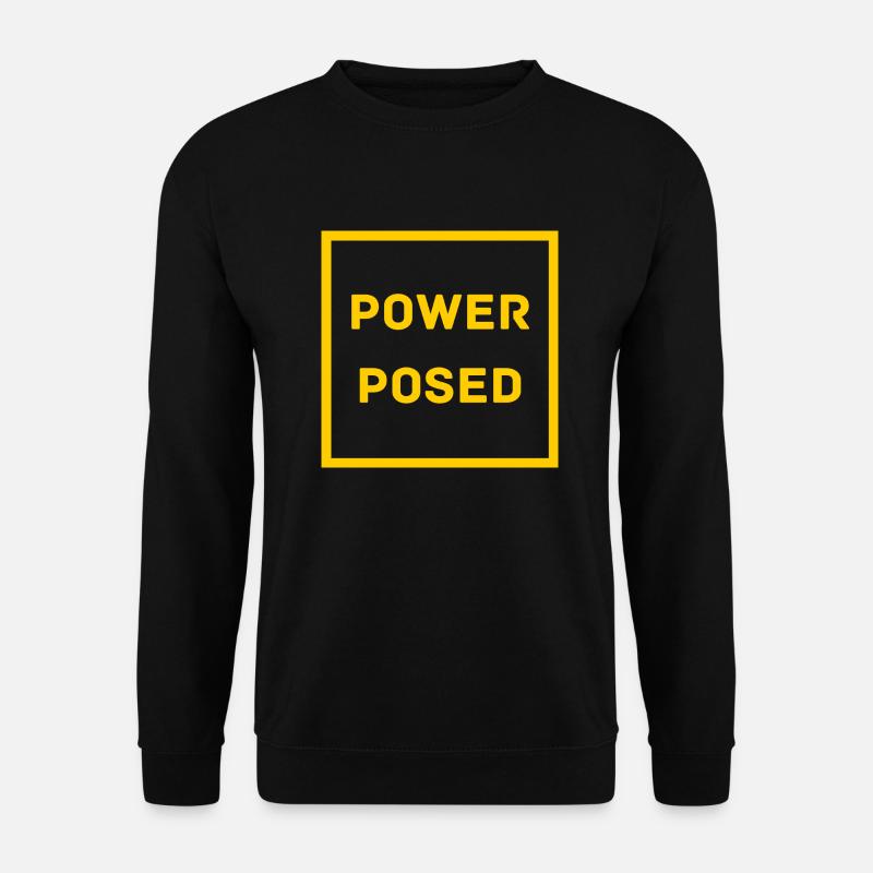Power Posed - Unisex Sweatshirt - black