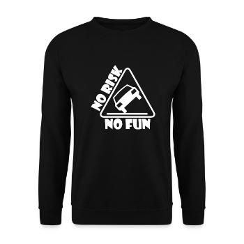 No Risk No Fun Funny Gift Car Tuning - Unisex Sweatshirt - black - Front - Alina (178cm) & Michal (187cm)