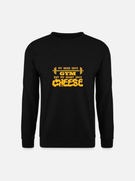 My mind Says Gym My Heart Says Cheese Funny Gym - Unisex Pullover - Schwarz