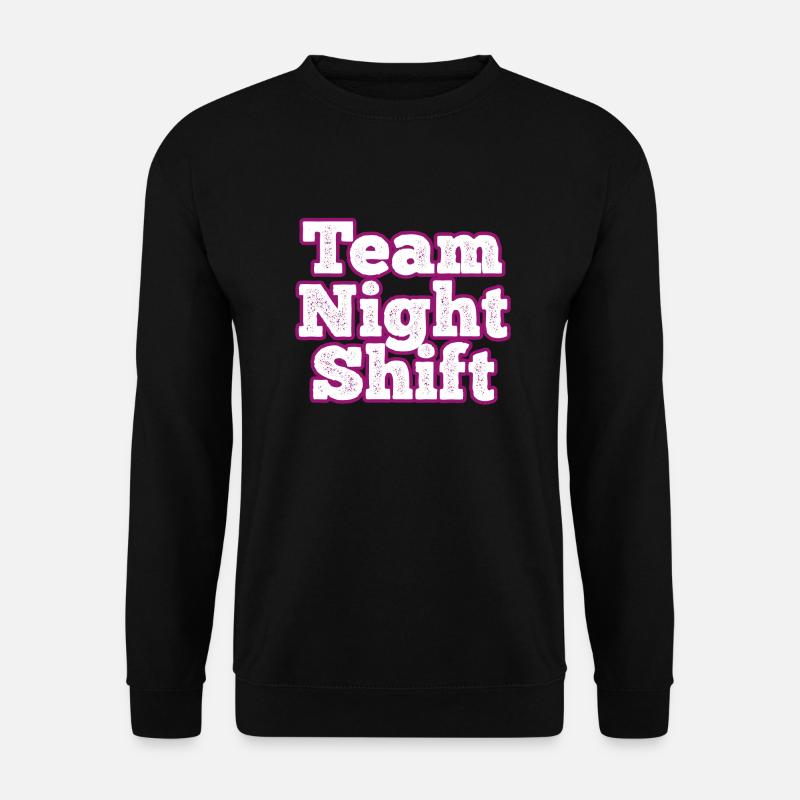 Team Night Shift - Unisex Sweatshirt - black