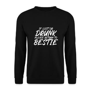 If lost or drunk please return to bestie - Unisex Sweatshirt - black - Front - Alina (178cm) & Michal (187cm)