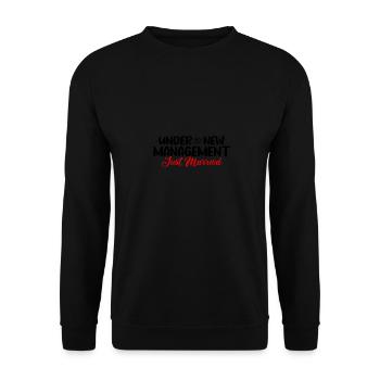 Under New Management Just Married Gift Idea - Unisex Sweatshirt - black - Front - Alina (178cm) & Michal (187cm)
