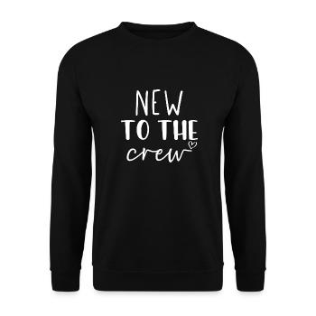 New to the crew - Unisex Sweatshirt - black - Front - Alina (178cm) & Michal (187cm)