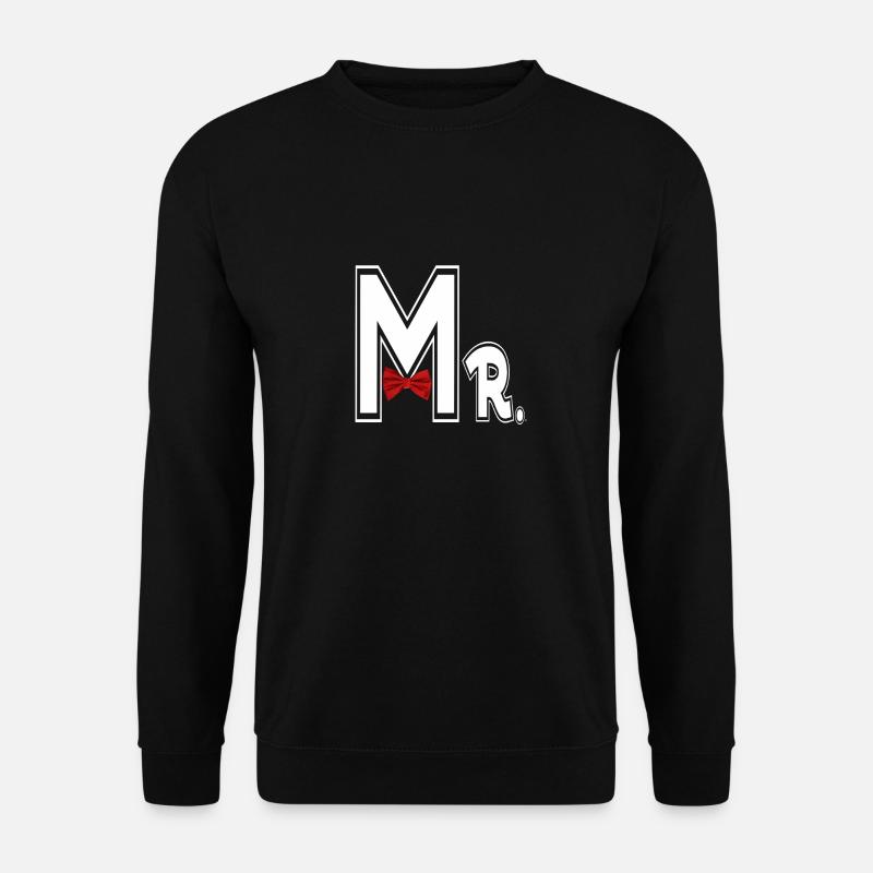 Mr and Mrs - Unisex Sweatshirt - black