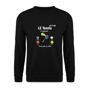 le tennis m’appelle, faut que j’y aille téléphone - Sweat-shirt Unisexe - noir - Devant - Alina (178cm) & Michal (187cm)