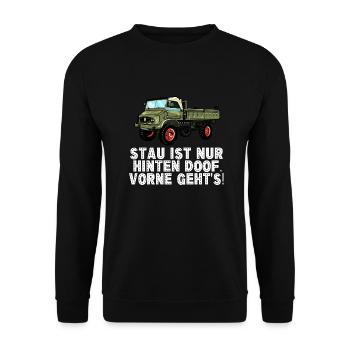 Stau ist nur hinten doof, vorne geht's! - Unimog - Unisex Pullover - Schwarz - Vorne - Alina (178cm) & Michal (187cm)