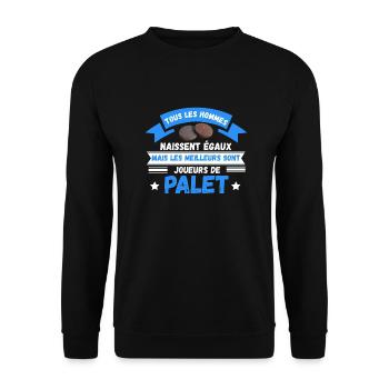 les meilleurs sont joueurs de palet - Sweat-shirt Unisexe - noir - Devant - Alina (178cm) & Michal (187cm)