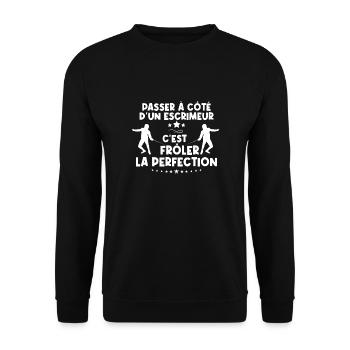 Passer À Côté De Un Escrimeur C’est La Perfection - Sweat-shirt Unisexe - noir - Devant - Alina (178cm) & Michal (187cm)