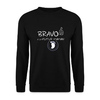 Bravo a la futur maman. Félicitation ! - Sweat-shirt Unisexe - noir - Devant - Alina (178cm) & Michal (187cm)