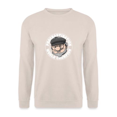 Procrastination champion - Unisex Sweatshirt