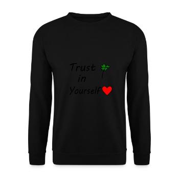 Trust in yourself - Unisex Sweatshirt - black - Front - Alina (178cm) & Michal (187cm)