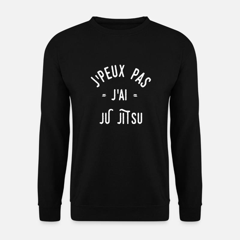 J’peux pas j’ai ju-jitsu - Sweat-shirt Unisexe - noir