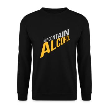 May contain alcohol Text - Unisex Sweatshirt - black - Front - Alina (178cm) & Michal (187cm)