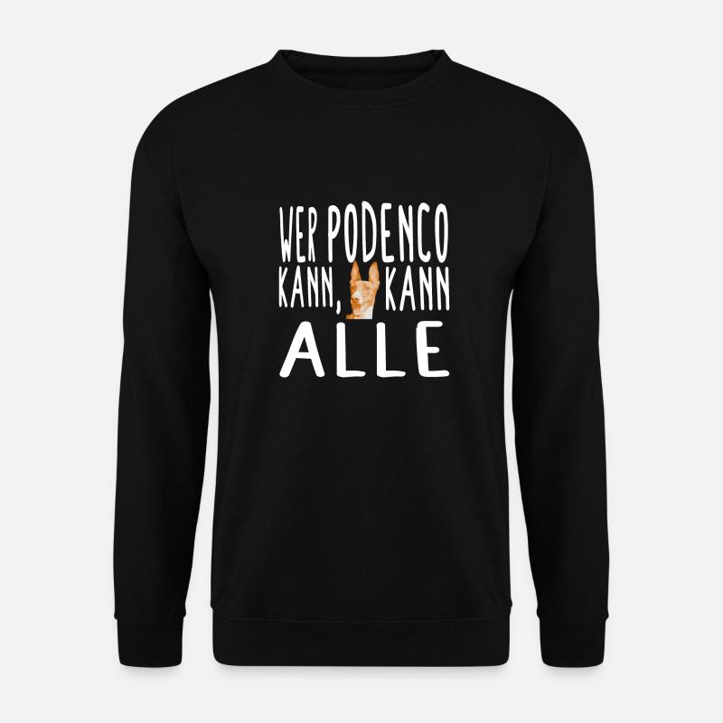 coole Hunde Spruch - Unisex Pullover - Schwarz