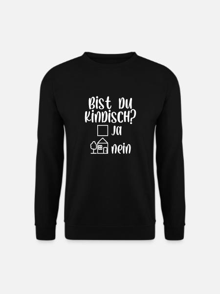 Bist du kindisch ja nein - Unisex Pullover - Schwarz