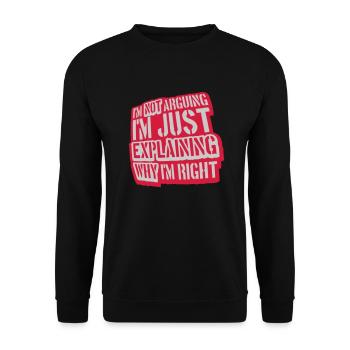 I m not arguing - Unisex Sweatshirt - black - Front - Alina (178cm) & Michal (187cm)
