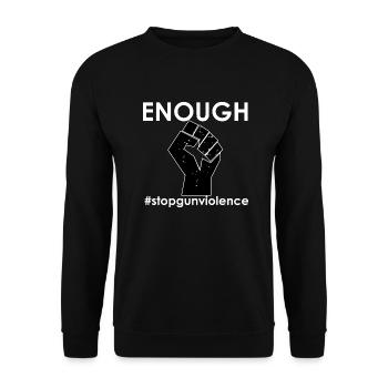 Enough - Stop gun violence - Unisex Pullover - Schwarz - Vorne - Alina (178cm) & Michal (187cm)