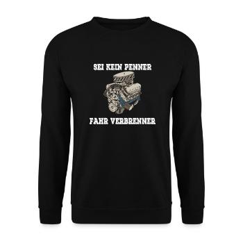 SEI KEIN PENNER FAHR VERBRENNER - Unisex Pullover - Schwarz - Vorne - Alina (178cm) & Michal (187cm)