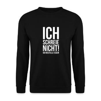 Ich schreie nicht ich bestelle Essen - Unisex Pullover - Schwarz - Vorne - Alina (178cm) & Michal (187cm)