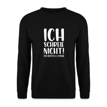 Ich schreie nicht ich bestelle Essen - Unisex Pullover - Schwarz - Vorne - Alina (178cm) & Michal (187cm)