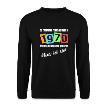 Legende ist 1970 geboren. Geburtstagsspruch - Unisex Pullover - Schwarz - Vorne - Alina (178cm) & Michal (187cm)