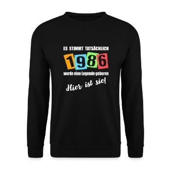 Legende ist 1986 geboren. Geburtstagsspruch - Unisex Pullover - Schwarz - Vorne - Alina (178cm) & Michal (187cm)