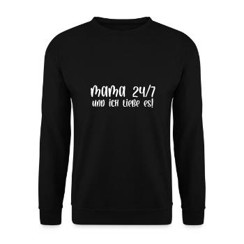 Mama 24 7 und ich liebe es - Unisex Pullover - Schwarz - Vorne - Alina (178cm) & Michal (187cm)
