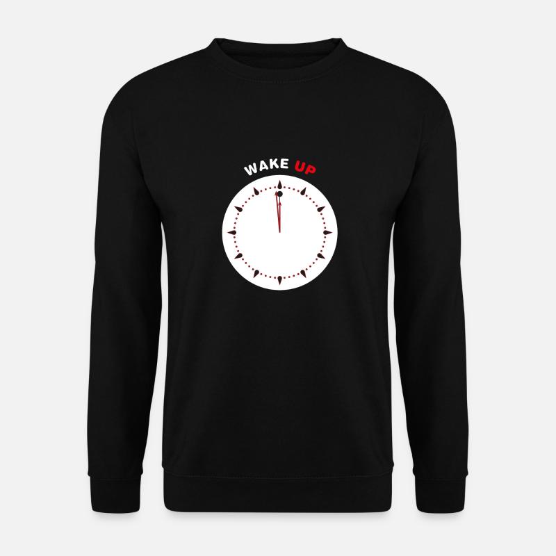 Wake Up - Unisex Sweatshirt - black