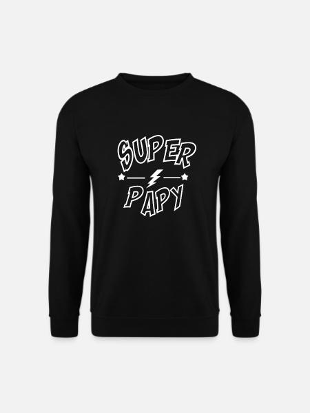 Super papy - Sweat-shirt Unisexe - noir